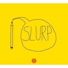 Slurp